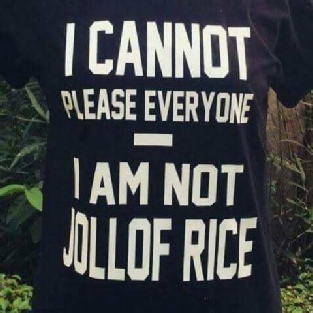 Image of apron with "I cannot please everyone - I am not Jollof Rice"
